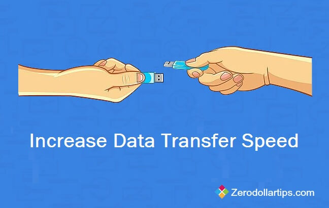 Increase Pendrive Data Transfer Speed