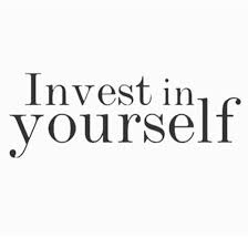  Invest in Yourself 