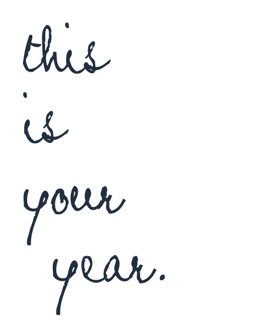 This is Your Year 